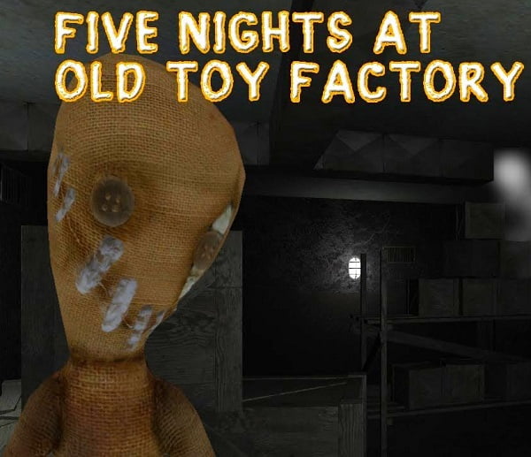 Five Nights at Old Toy Factory 2020 - Play It Online & Unblocked