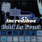 Incredibox Kalt wie Frost