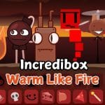 Incredibox Warm wie Feuer