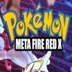 Pokémon Méta Rouge Feu X