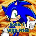 Sonic 1 avec des frites