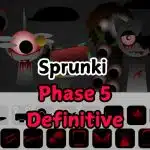 Sprunki Fase 5 Definitif