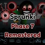 Sprunki Phase 7 Remastered