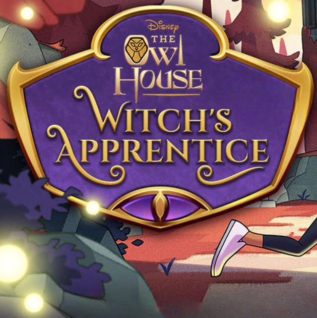 The Owl House - Witch's Apprentice